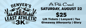 Denver's Least Athletic 3K - A Pub Crawl