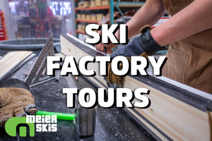 Happy Hour Ski Factory Tours